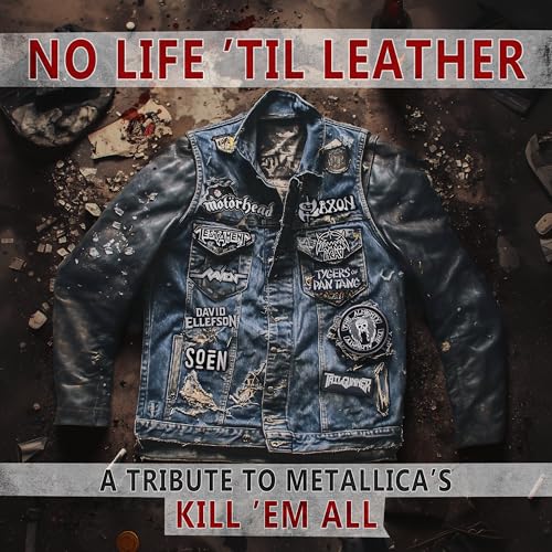 Various Artists - No Life 'Til Leather – A Tribute To Metallica’S Kill ‘Em All |-The Happy Cap