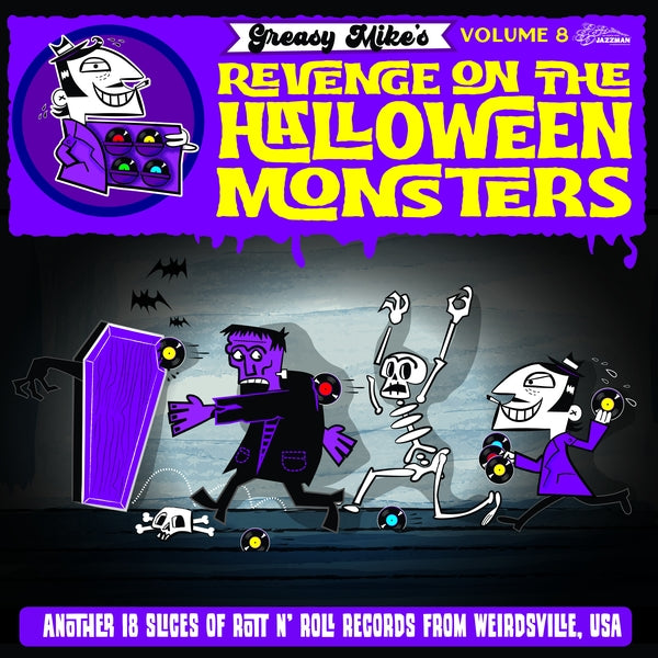 Various Atrists - Greasy Mike Volume 8: Revenge On The Halloween Monsters |-The Happy Cap