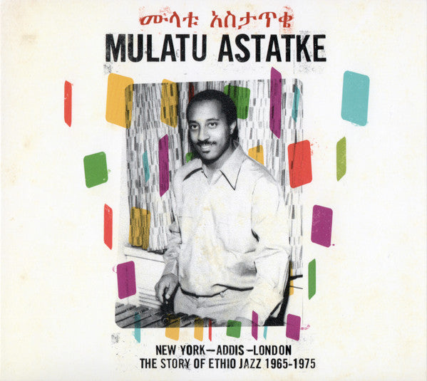 Mulatu Astatke - New York - Addis - London - The Story Of Ethio Jazz 1965-1975 (CD) | Mint (M) Mint (M)-The Happy Cap
