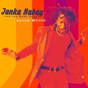 Janka Nabay - Build Music (CD) | Near Mint (NM) Near Mint (NM)-The Happy Cap